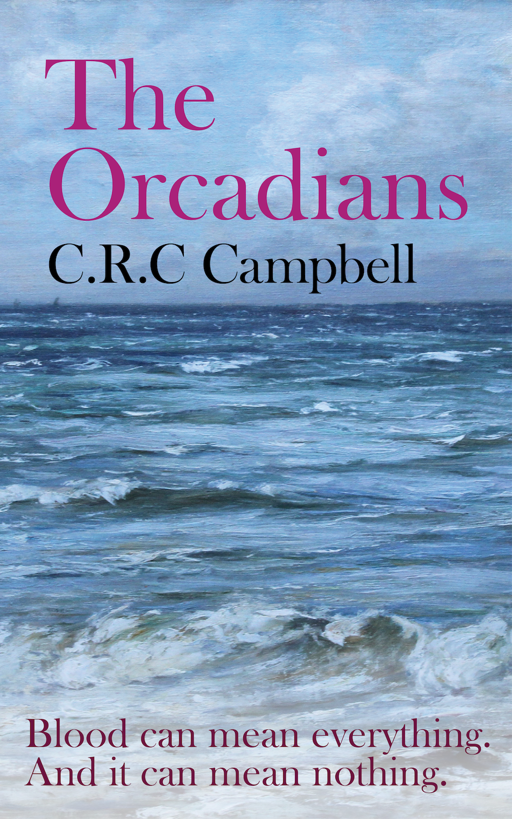 The Orcadians: Book 1 in the epic new Orcadian saga